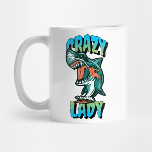 Crazy Shark Lady Mug